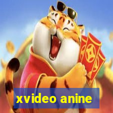 xvideo anine